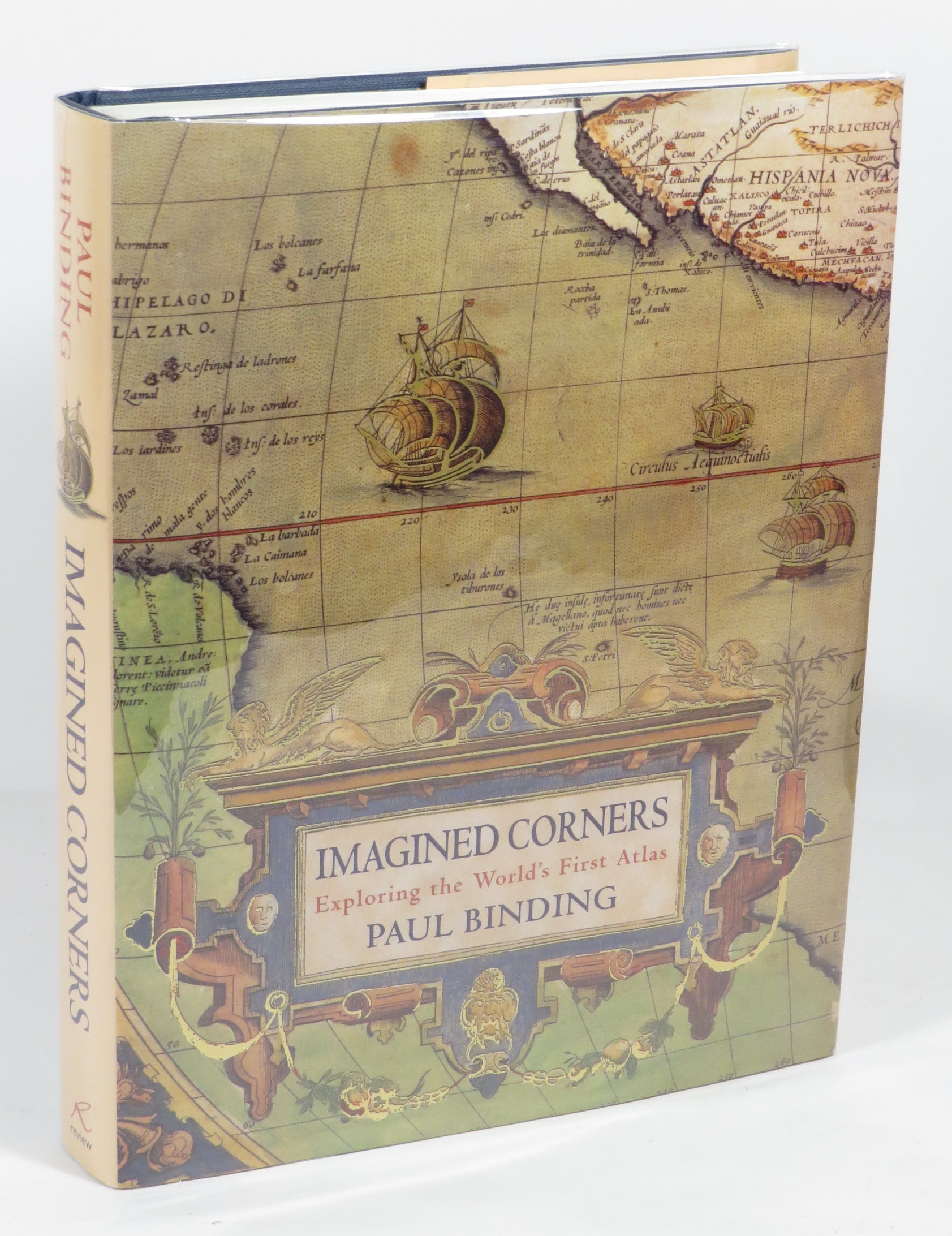 Imagined Corners : Exploring the World's First Atlas