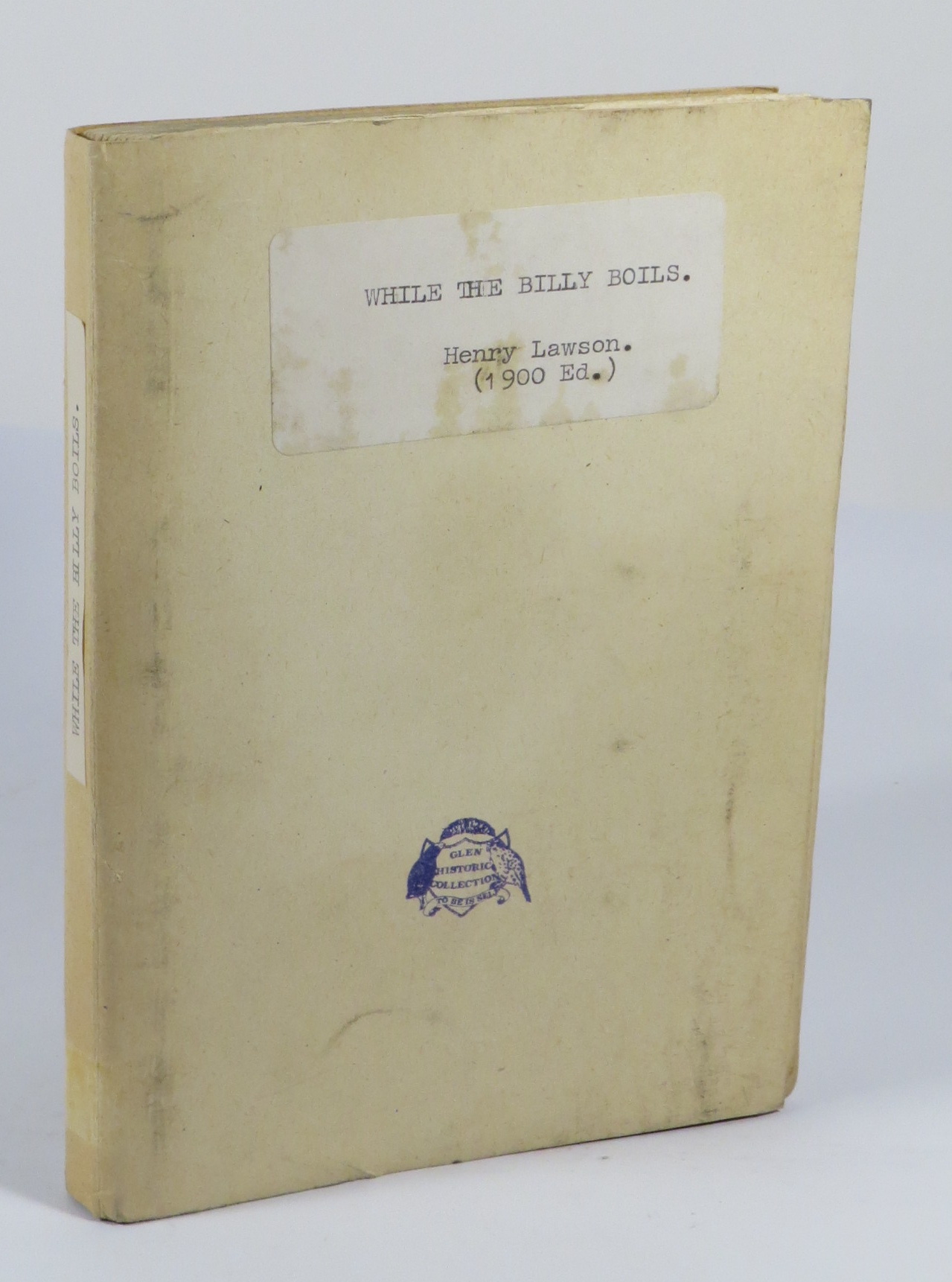 While the Billy Boils : First Series
