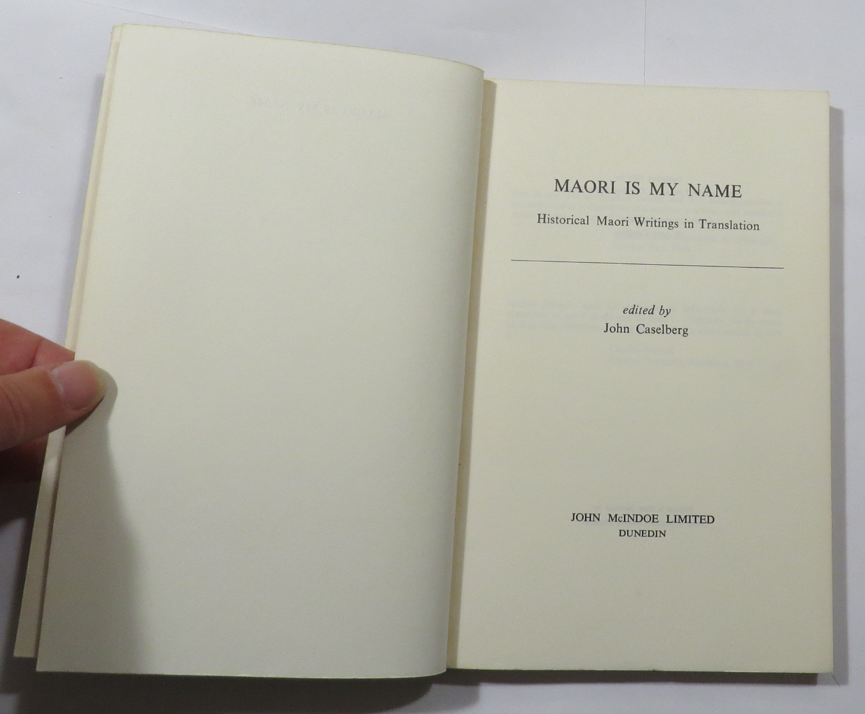 Maori is My Name : Historical Maori Writings in Translation
