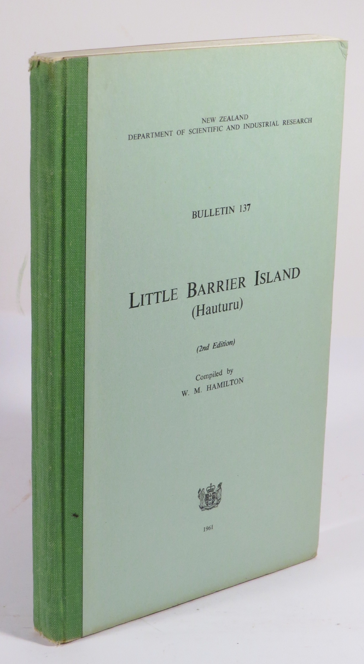 Little Barrier Island (Hauturu) (2nd Edition) : New Zealand Department of Scientific and Industrial Research Bulletin 137