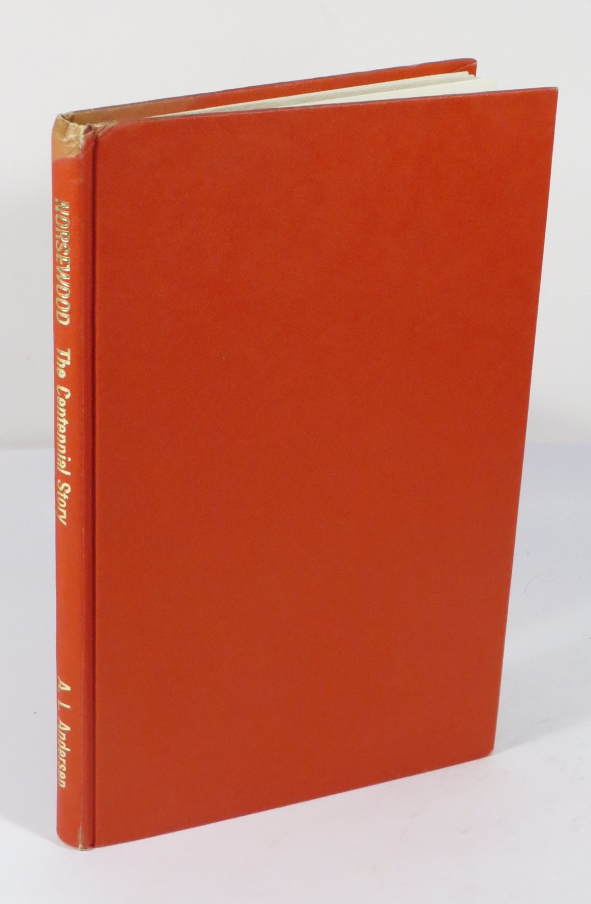 Norsewood : The Centennial Story : A History of the District of Norseswood