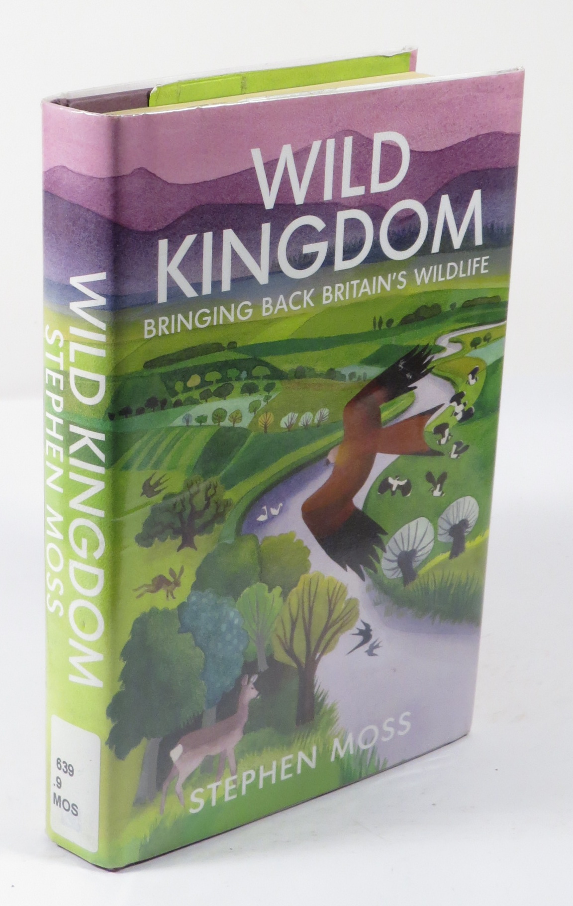 Wild Kingdom : Bringing Back Britain's Wildlife