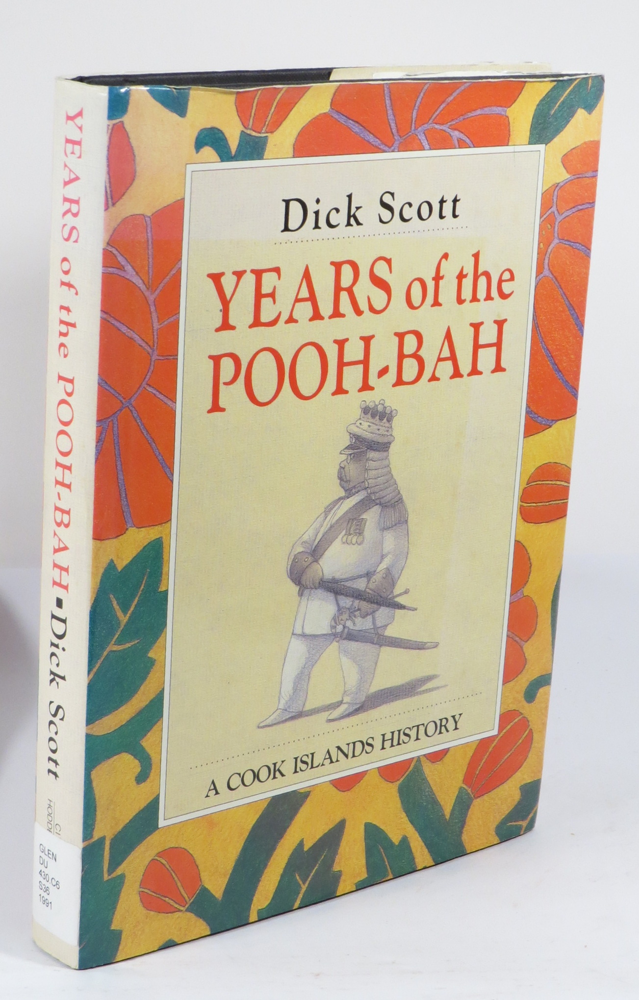 Years of the Pooh-Bah : A Cook Islands History