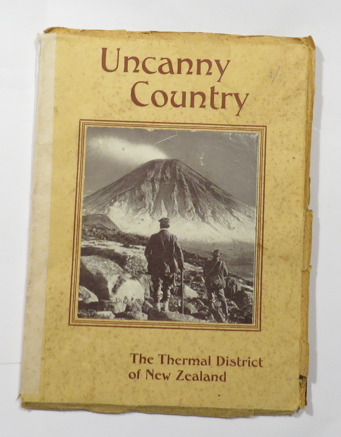 Uncanny Country : The Thermal District of New Zealand