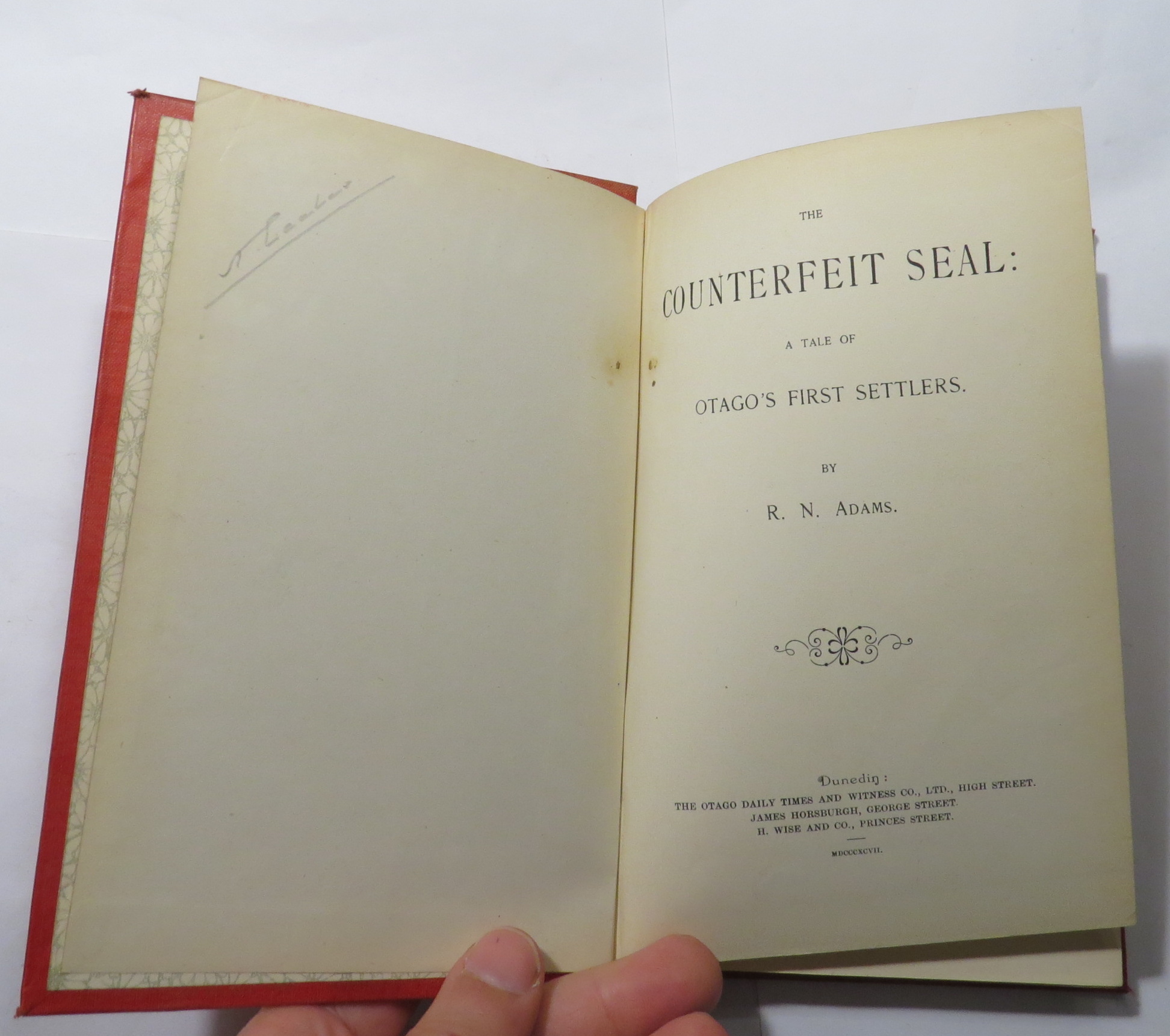 The Counterfeit Seal: a Tale of Otago's First Settlers